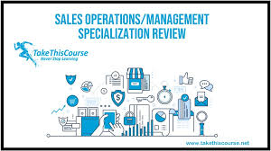 Sales Operations/Management Specialization